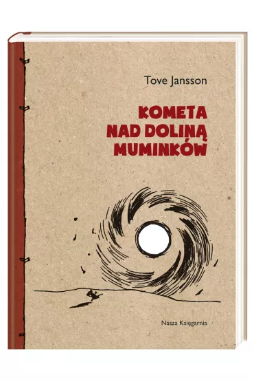 Kometa nad Dolin� Mumink�w. Muminki. Tom 2 - Tove Jansson