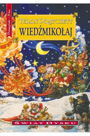 Wied�miko�aj. �wiat Dysku. Tom 20 - Terry Pratchett