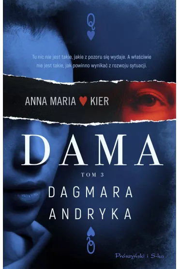 Dama. Anna Maria Kier. Tom 3 - Dagmara Andryka