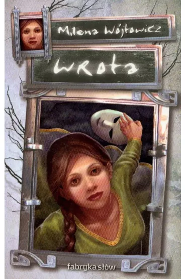 Wrota - Milena W�jtowicz