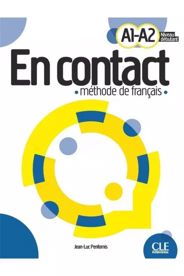 En contact A1-A2. Podr�cznik + audio - Jean-Luc Penfornis