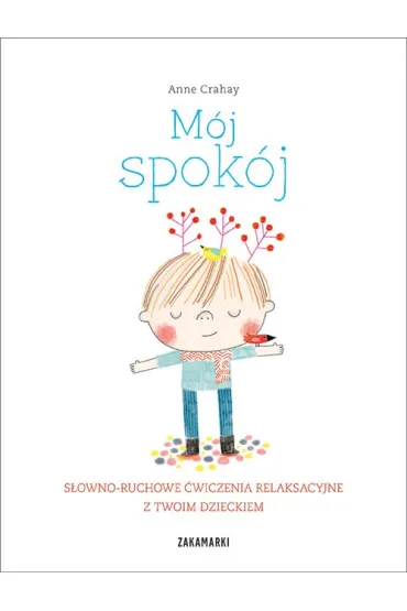 M�j spok�j - Anne  Crahay