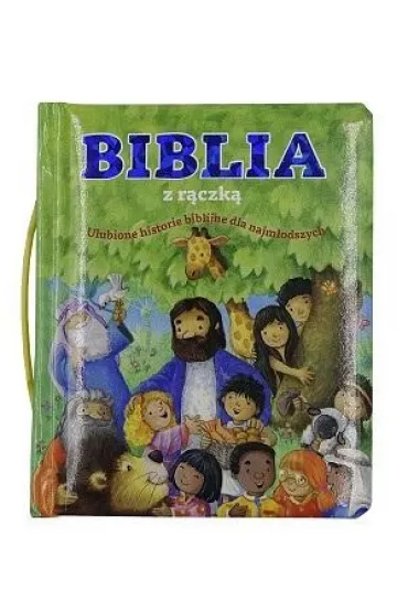 Biblia z r�czk�. Ulubione historie - Michael Berghof