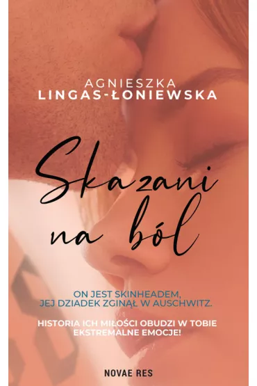 Skazani na b�l - Agnieszka Lingas-�oniewska
