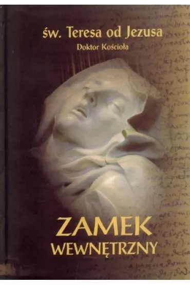 Zamek wewn�trzny - �w. Teresa od Jezusa