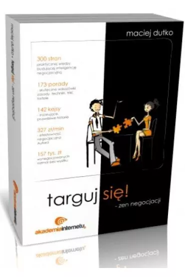 Targuj si�. Zen negocjacji - Maciej Dutko