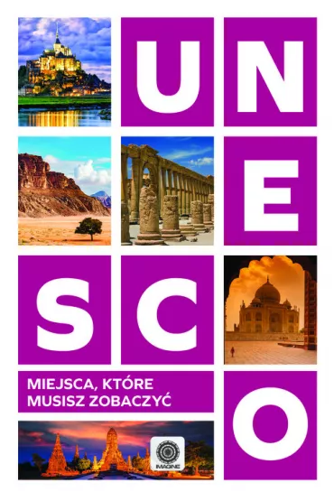 Unesco Miejsca kt�re musisz zobaczy�