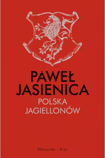 Polska jagiellon�w - Pawe� Jasienica