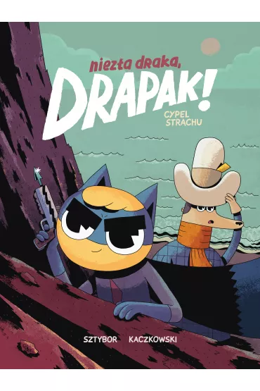 Konkurs im. Janusza Christy Cypel strachu. Niez�a draka, Drapak! Tom 2 - Bartosz Sztybor, Tomasz Kaczkowski
