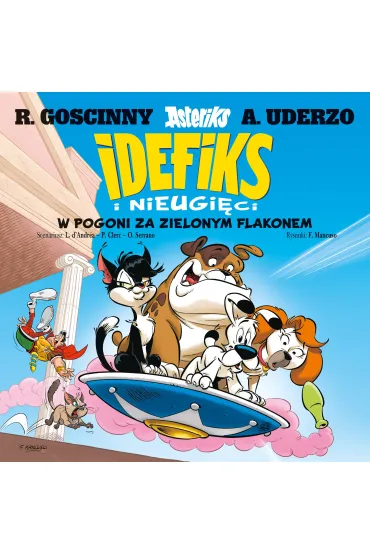 Idefiks i Nieugi�ci. W pogoni za zielonym flakonem. Tom 8 - Federico Mancuso, Lison d`Andr�a, Philippe Clerc