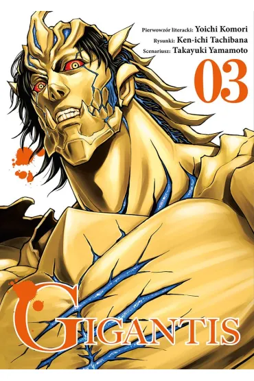 Gigantis. Tom 3 - Ken-ichi Tachibana, Takayuki Yamamoto, Yoichi Komori