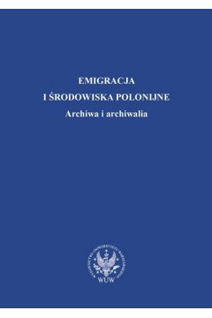 eBook Emigracja i rodowiska polonijne pdf