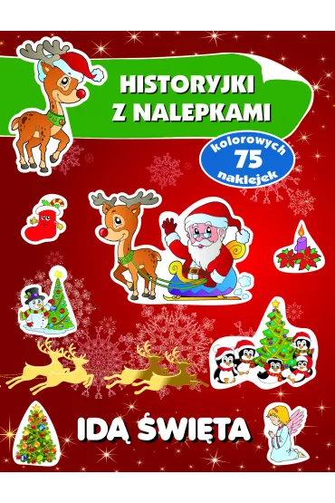 Id� �wi�ta. Historyjki z nalepkami - Ma�gorzata Peteja
