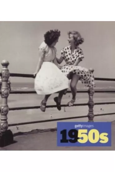 1950s Getty Images - Nick Yapp