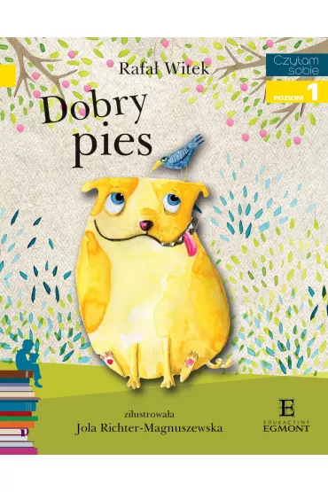 Dobry pies. Czytam sobie. Poziom 1 - Rafa� Witek