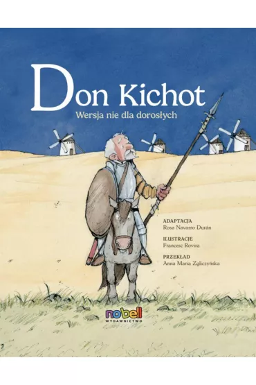 Don Kichot Wersja nie dla dorosych - Rovira Francesc, Rosa  Navarro Durn