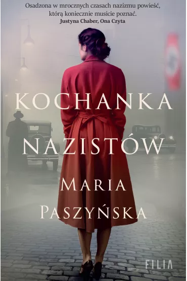Kochanka nazist�w - Maria Paszy�ska