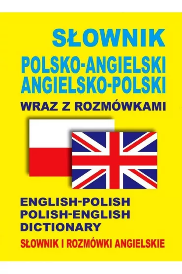 S�ownik polsko-angielski ang-pol wraz z rozm�wkami