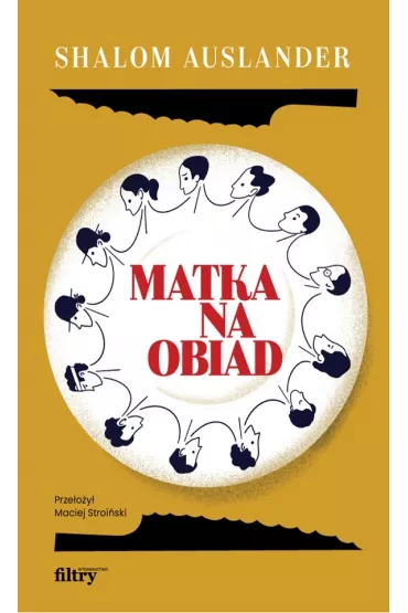 Matka na obiad - Shalom Auslander