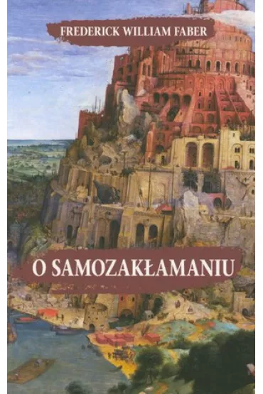 O samozak�amaniu - Frederick William Faber