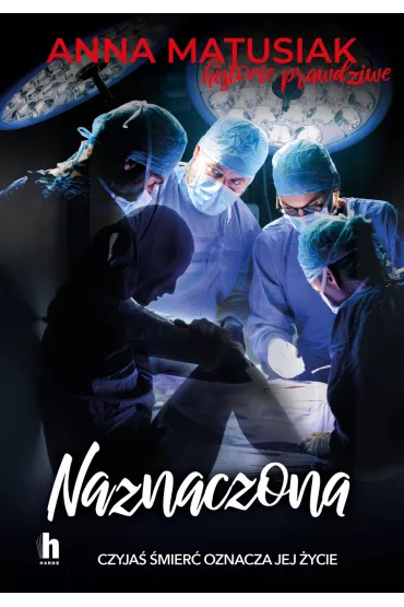 Naznaczona - Anna Matusiak