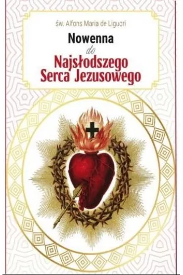 Nowenna do Najs�odszego Serca Jezusowego - Alfons Maria de Liguori