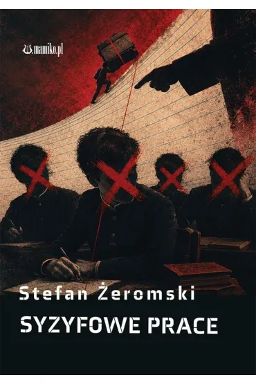 Syzyfowe prace - Stefan �eromski