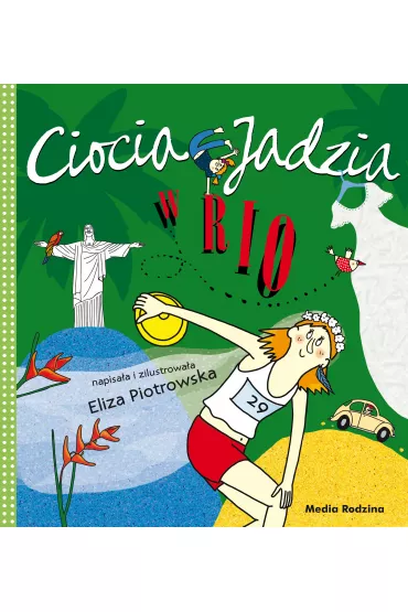 Ciocia Jadzia w Rio - Eliza Piotrowska