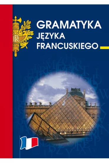 Gramatyka j�zyka francuskiego - Anna Wieczorkowska