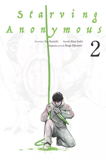Starving Anonymous. Tom 2 - Yuu Kuraishi