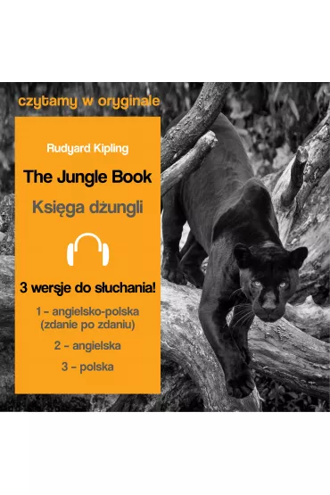 Audiobook The Jungle Book. Ksi�ga d�ungli mp3 - Rudyard Kipling