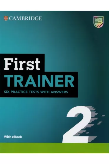 First Trainer 2. Six Practice Tests with Answers + Ksi��ka w wersji cyfrowej