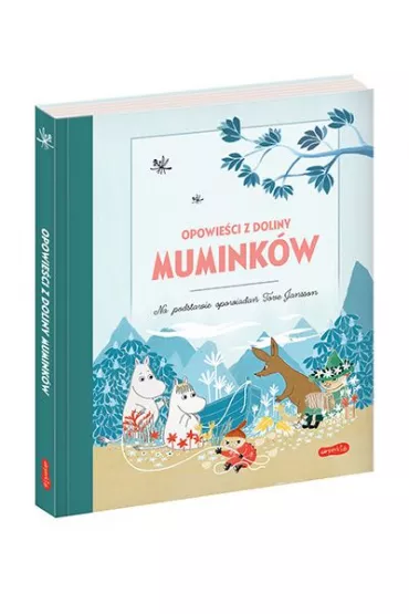 Opowieci z Doliny Muminkw - Alex  Haridi, Cecilia  Davidson, Filippa Widlund