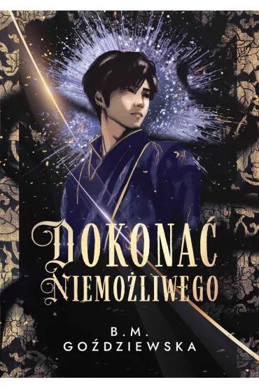 Dokona� niemo�liwego - Beata M Go�dziewska