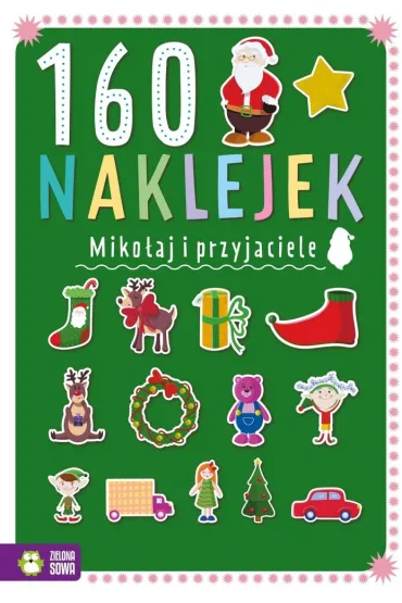 Pakiet: �wi�ty pan Miko�aj, Zimowe kolorowanki z reniferem, Ale Pary �wi�teczne, 160 naklejek. Miko�aj i przyjaciele