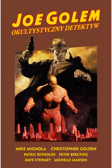 Joe Golem. Okultystyczny detektyw - Christopher Golden, Mike Mignola