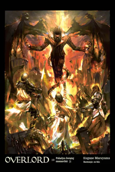Paladyn �wi�tej monarchii. Overlord. Tom 12 - Maruyama Kugane