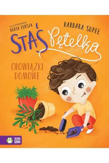 Sta Ptelka. Obowizki domowe - Barbara Supe