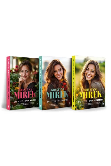 Pakiet - Do trzech razy: mi�o��, serce i szcz�cie - Krystyna Mirek