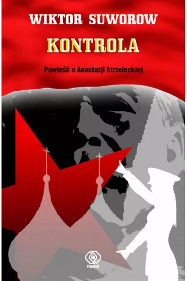 Kontrola - Wiktor Suworow