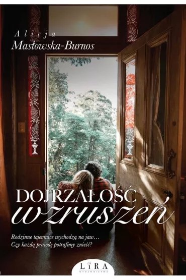 Dojrza�o�� wzrusze� - Alicja Mas�owska-Burnos