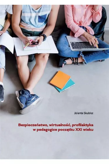 Bezpiecze�stwo, wirtualno��, profilaktyka.. - Jolanta  Skubisz