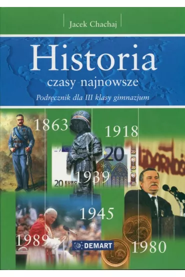 Historia 3 Podr�cznik Czasy najnowsze - Jacek Chachaj