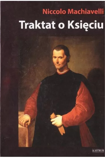 Traktat o Ksi�ciu - Niccolo Machiavelli