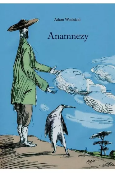 Anamnezy - Adam Wodnicki