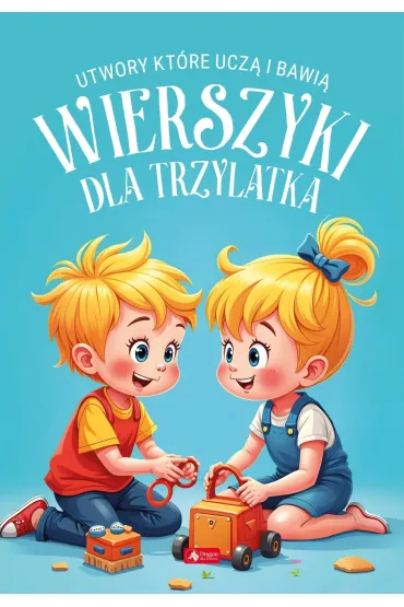 Wierszyki dla trzylatka
