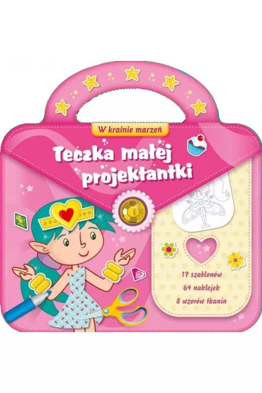 Teczka ma�ej projektantki 2. W krainie marze�