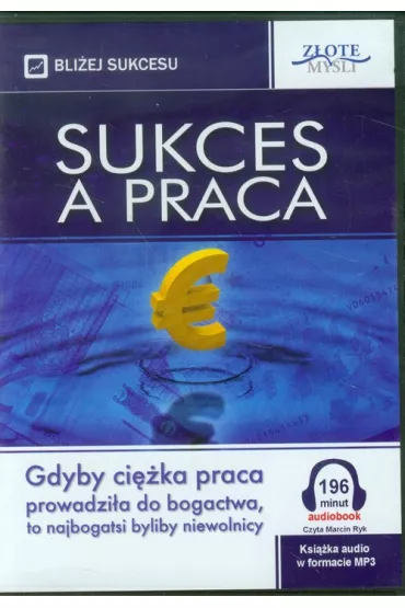 Sukces a praca. Audiobook CD - Witold Wojtowicz