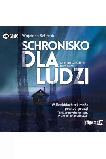 Audiobook Schronisko dla ludzi CD - Wojciech Szl�zak