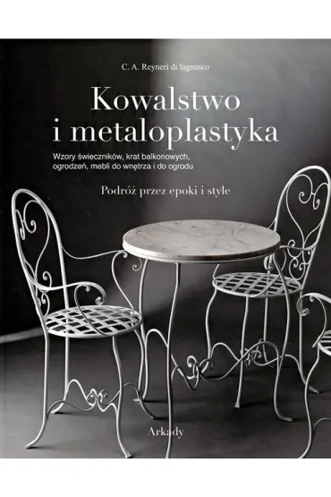 Kowalstwo i metaloplastyka - Lagnasco Reyneri C.A.